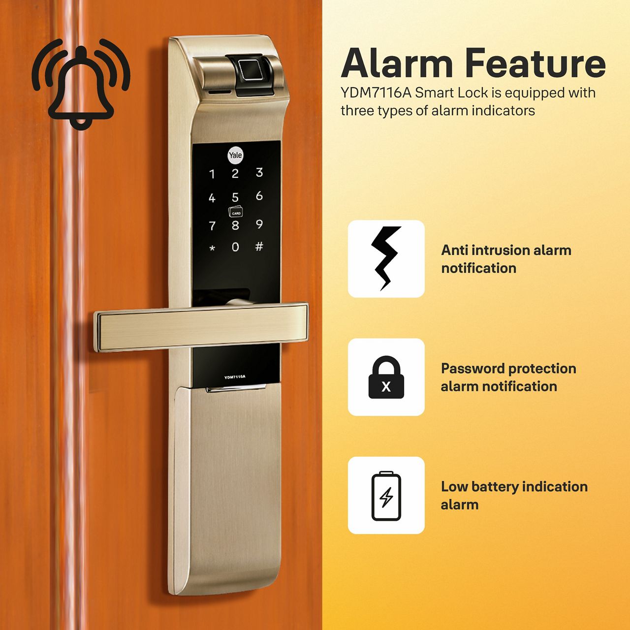 YDM7116A comes in three elegant colours – Matt Black, Champagne Gold and Red Bronze along with an advanced fingerprint scanner as well as a keypad. 