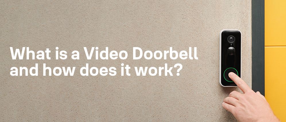 What is a Smart Doorbell And How Does It Work: Explained Simply
