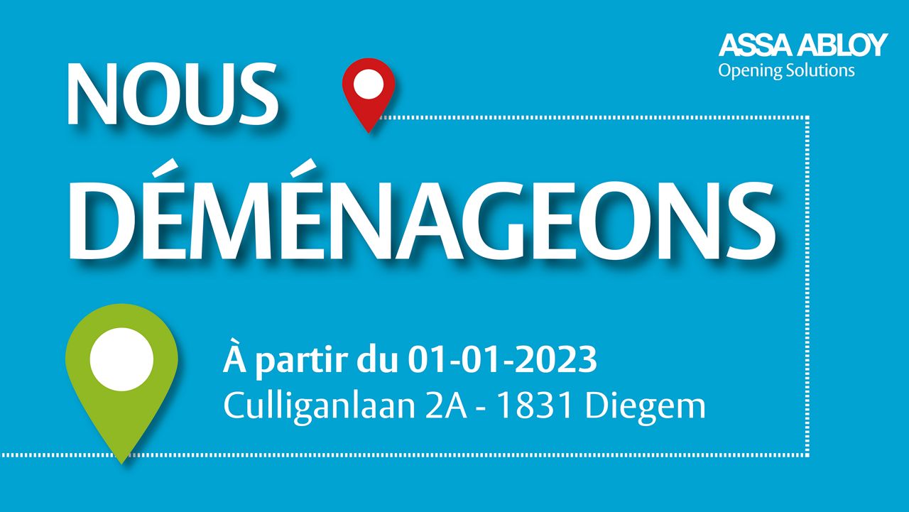 Changement de bureaux pour ASSA ABLOY en Belgique