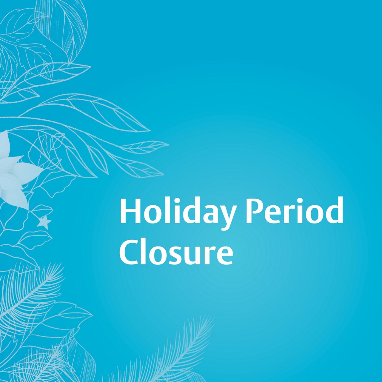 Christmas Shutdown 2022