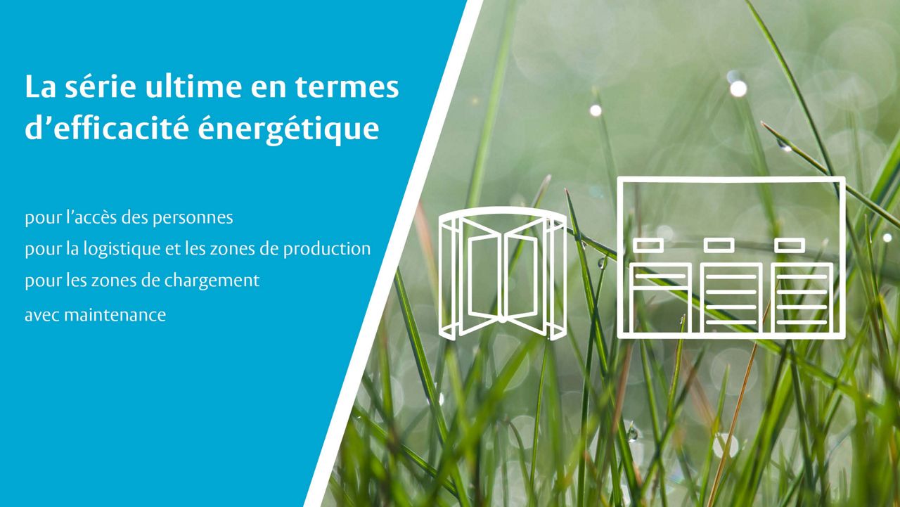 La série énergie ultime de assa abloy entrance systems