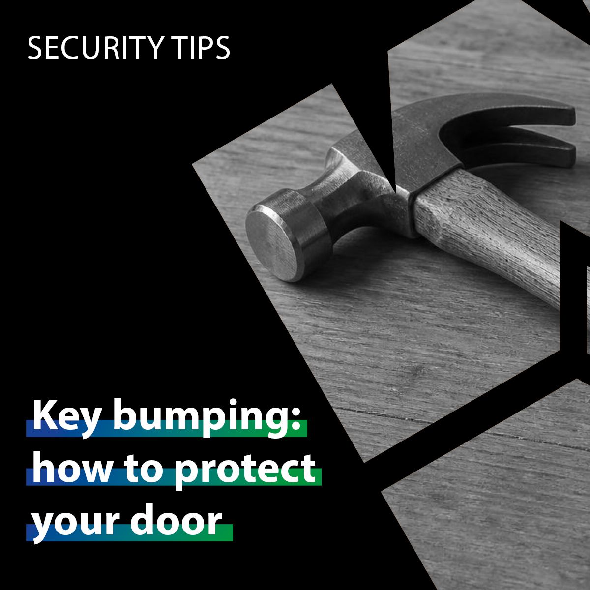 Mottura security tips Bumping